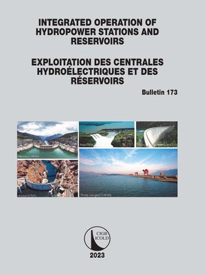cover image of Integrated Operation of Hydropower Stations and Reservoirs/Exploitation des centrales hydroélectriques et des Réservoirs